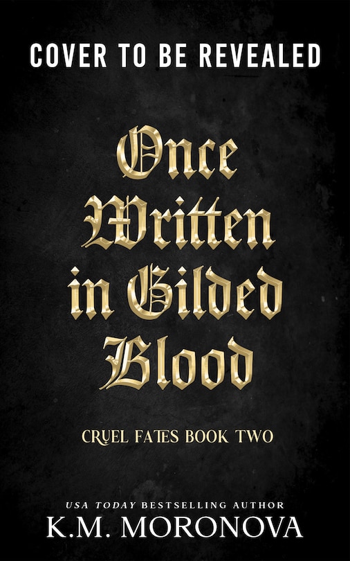 Couverture_Once Written in Gilded Blood