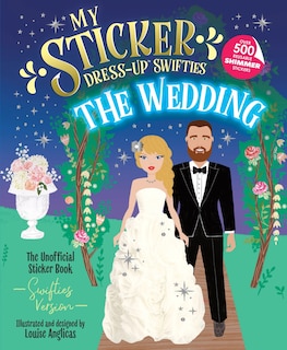 Front cover_My Sticker Dress-Up™ Swifties: The Wedding!