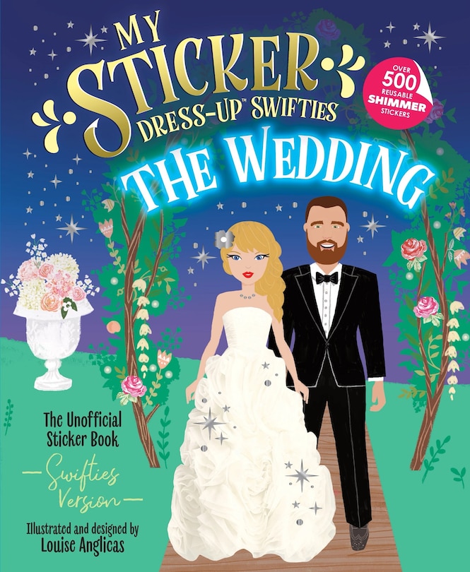 Front cover_My Sticker Dress-Up™ Swifties: The Wedding!