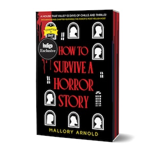Couverture_How to Survive a Horror Story: A Chapter-A-Day Novel (Indigo Exclusive)