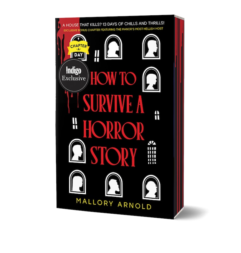 Couverture_How to Survive a Horror Story: A Chapter-A-Day Novel (Indigo Exclusive)