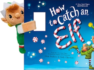 Couverture_Snap & Snuggle: How to Catch an Elf