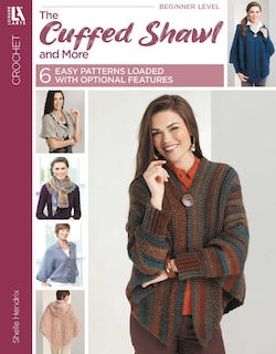 Front cover_Crochet the Cuffed Shawl & More
