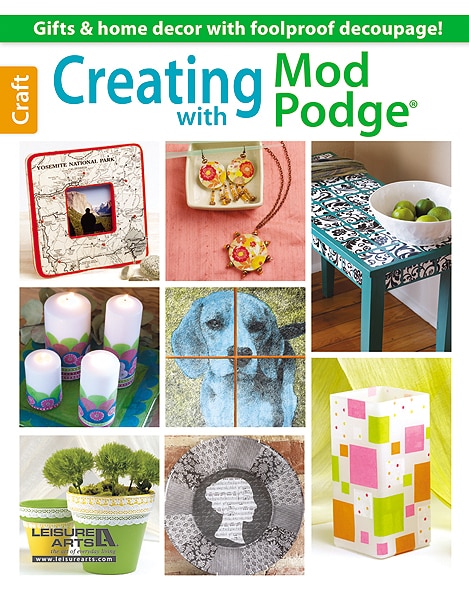 Front cover_Creating with Mod Podge