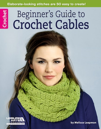 Beginner's Guide to Crochet Cables