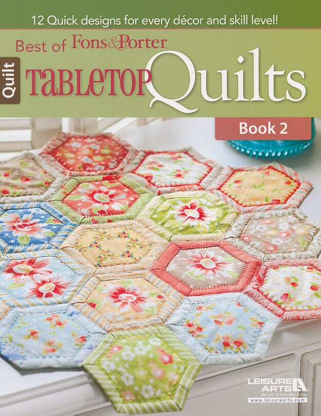 Best of Fons & Porter: Tabletop Quilts, Book 2