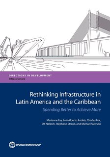 Couverture_Rethinking Infrastructure In Latin America And The Caribbean