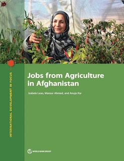 Front cover_Jobs From Agriculture In Afghanistan