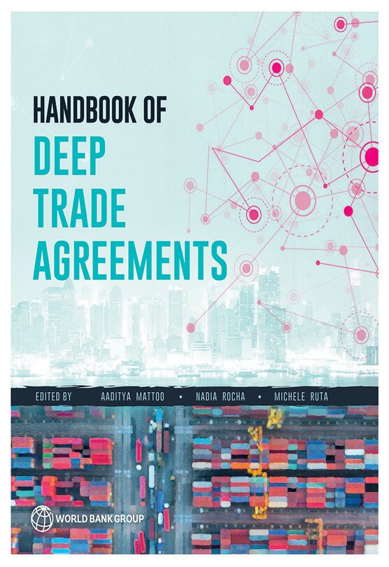 Front cover_Handbook Of Deep Trade Agreements