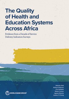 Front cover_The Quality of Health and Education Systems Across Africa