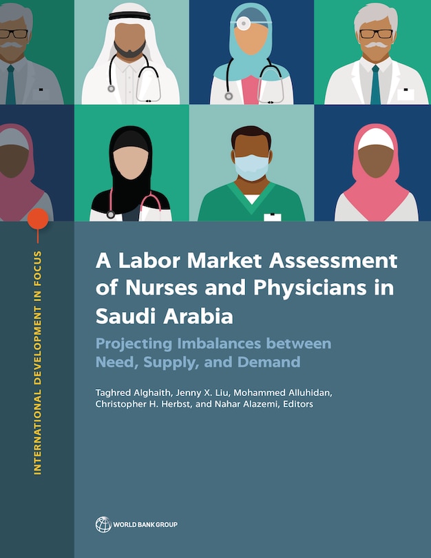 Front cover_A Labor Market Assessment of Nurses and Physicians in Saudi Arabia