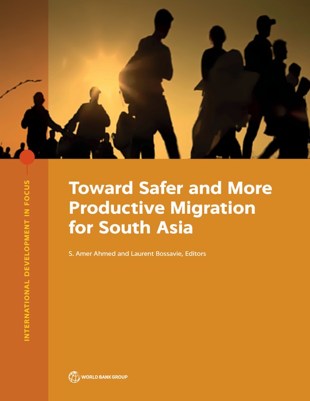 Front cover_Toward Safer and More Productive Migration for South Asia