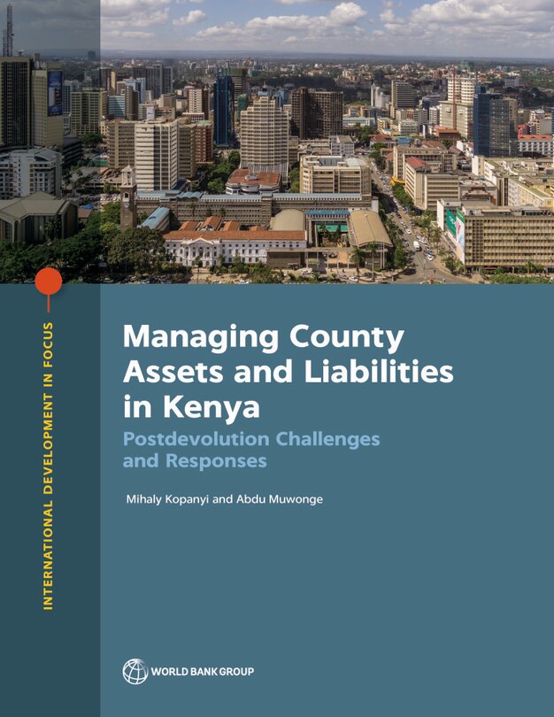 Front cover_Managing County Assets and Liabilities in Kenya
