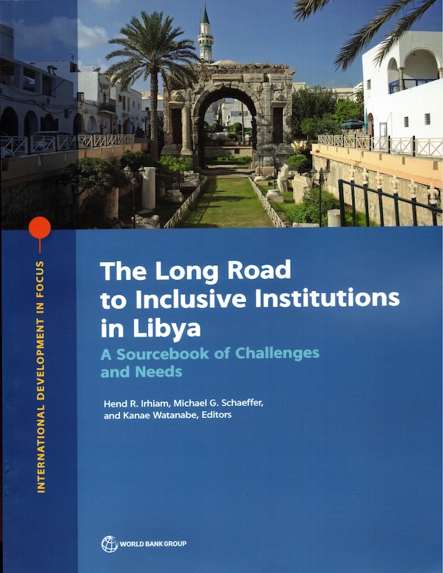 Couverture_Long Road to Inclusive Institutions in Libya