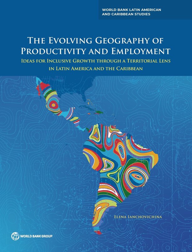 Front cover_Evolving Geography of Productivity and Employment