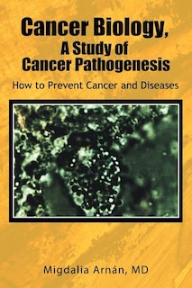 Front cover_Cancer Biology, a Study of Cancer Pathogenesis