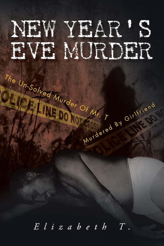Couverture_New Year's Eve Murder - The Un-solved Murder Of Mr. T