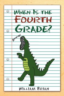 Couverture_When Is the Fourth Grade?