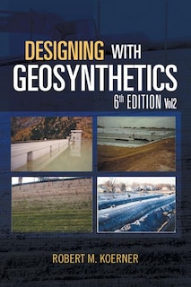 Front cover_Designing With Geosynthetics - 6th Edition; Vol2