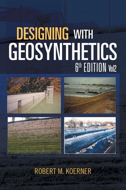 Front cover_Designing With Geosynthetics - 6th Edition; Vol2