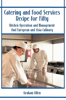 Front cover_Catering and Food Services Recipe for Fifty