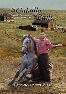 Front cover_El Caballo de Baile