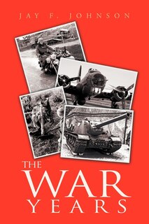 Front cover_The War Years