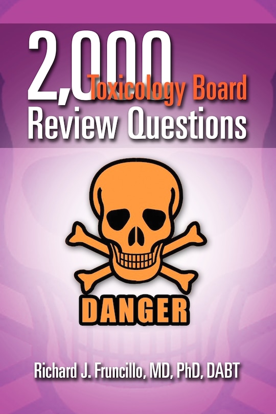 Front cover_2,000 Toxicology Board Review Questions