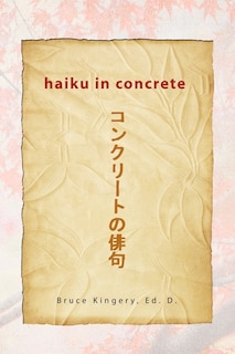Front cover_Haiku In Concrete