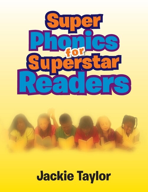 Front cover_Super Phonics for Super Readers
