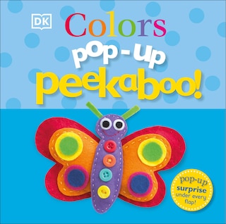 Pop-up Peekaboo! Colors: Pop-up Surprise Under Every Flap!