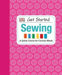 Front cover_Get Started: Sewing