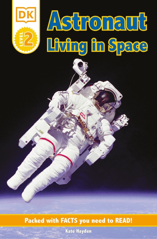 Front cover_Dk Readers L2: Astronaut: Living In Space
