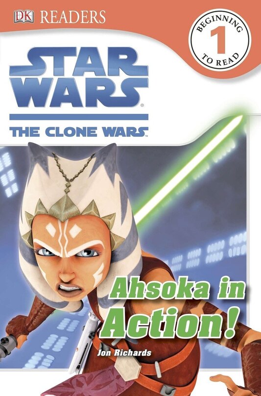 Couverture_Dk Readers L1: Star Wars: The Clone Wars: Ahsoka In Action!