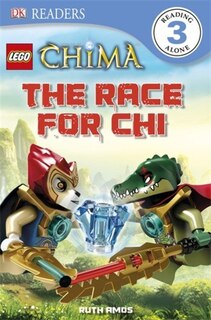 Couverture_Dk Readers L3: Lego Legends Of Chima: The Race For Chi