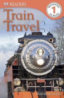 Couverture_Dk Readers L1: Train Travel