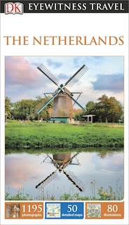 Front cover_Dk Eyewitness Travel Guide: The Netherlands