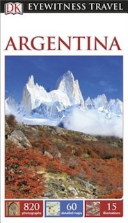 Couverture_Dk Eyewitness Travel Guide: Argentina