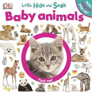 Front cover_Little Hide And Seek: Baby Animals