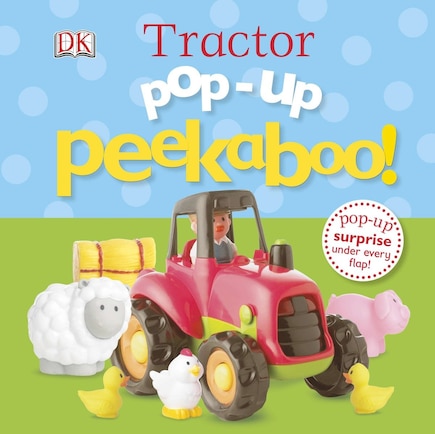 Pop-up Peekaboo! Tractor: Pop-up Surprise Under Every Flap!