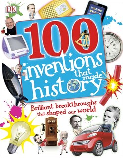 Front cover_100 Inventions That Made History