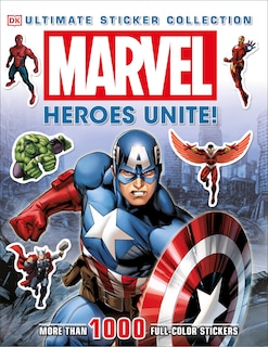 Front cover_Ultimate Sticker Collection: Marvel: Heroes Unite!
