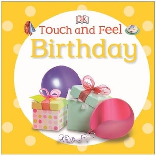 Front cover_Touch And Feel: Birthday