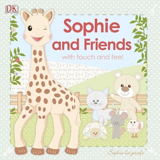 Front cover_Sophie La Girafe: Sophie And Friends
