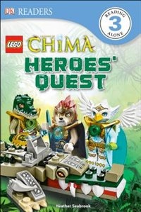 Couverture_Dk Readers L3: Lego Legends Of Chima: Heroes' Quest