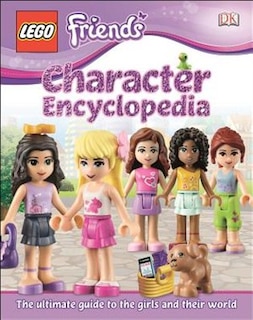 Front cover_Lego Friends Character Encyclopedia (library Edition)