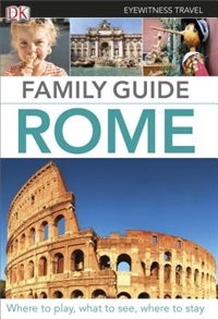 Front cover_Eyewitness Travel Family Guide Rome