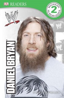 Front cover_Dk Reader Level 2:  Wwe Daniel Bryan