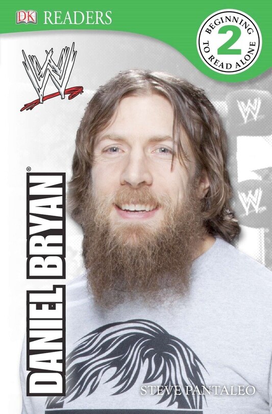 Front cover_Dk Reader Level 2:  Wwe Daniel Bryan
