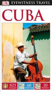 Couverture_Dk Eyewitness Travel Guide: Cuba